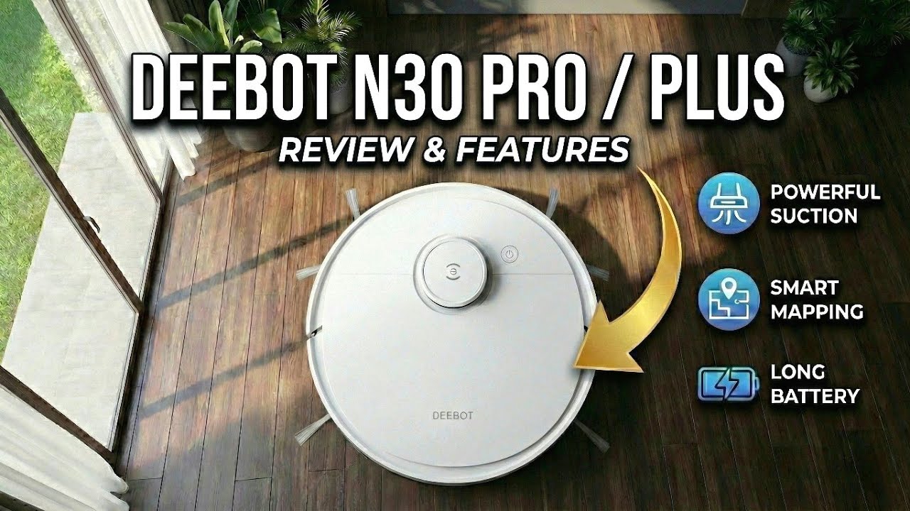 ECOVACS DEEBOT N30 White | Deebot N30 PRO Omni | DEEBOT N30 Plus White Review