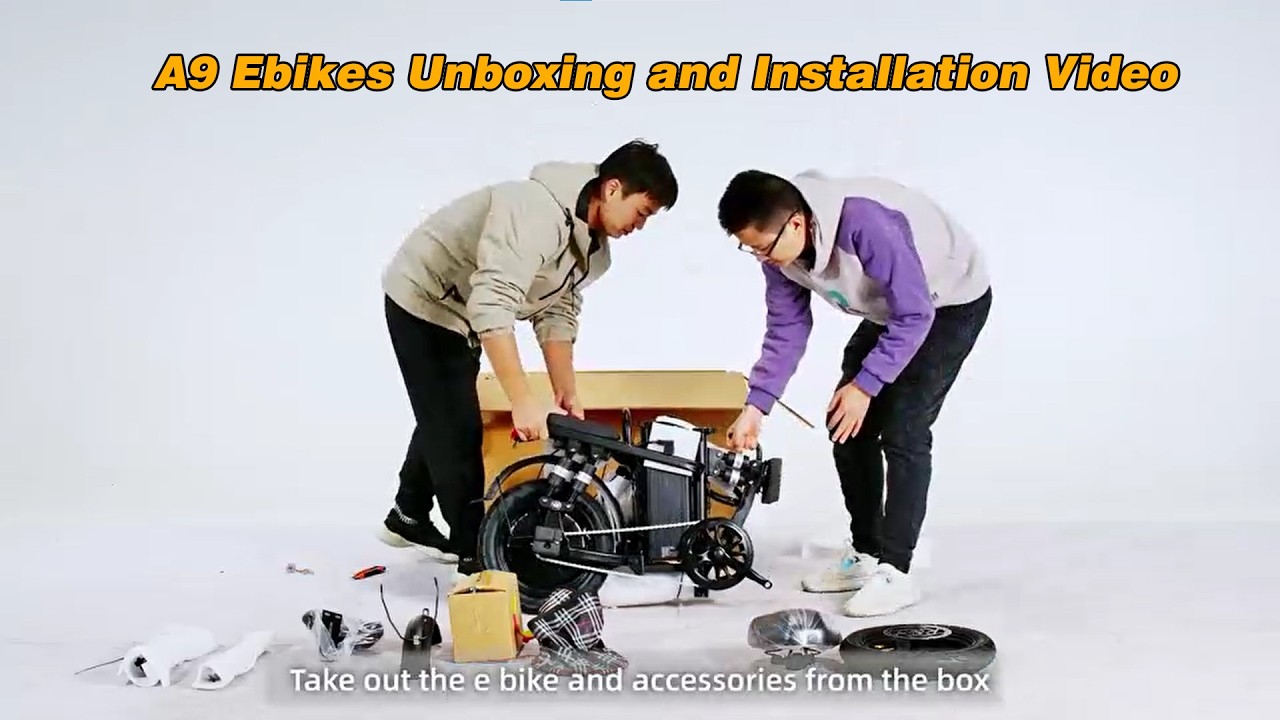 A9 Ebikes Unboxing and Installation Video
