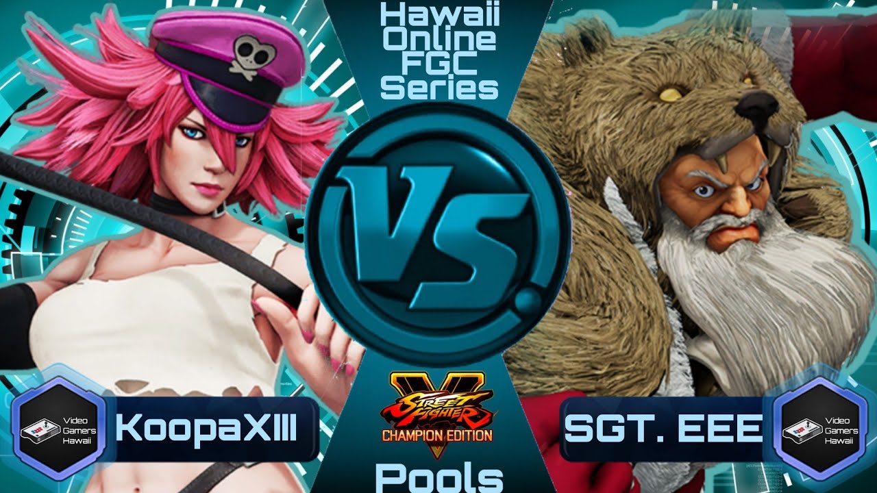 KoopaXIII vs. SGT. EEE/Pools/Hawaii Online FGC Series/Street Fighter V/June 2020