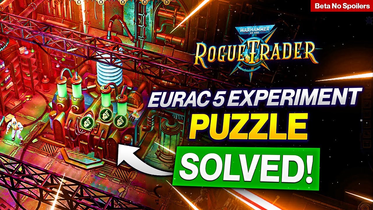 Получите обе награды! Решение головоломки Eurac V — Warhammer 40000: Rogue Trader