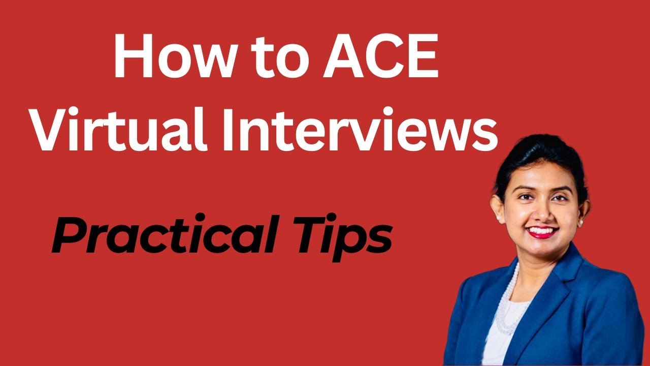 How to Ace Virtual Interviews_ Practical Tips 