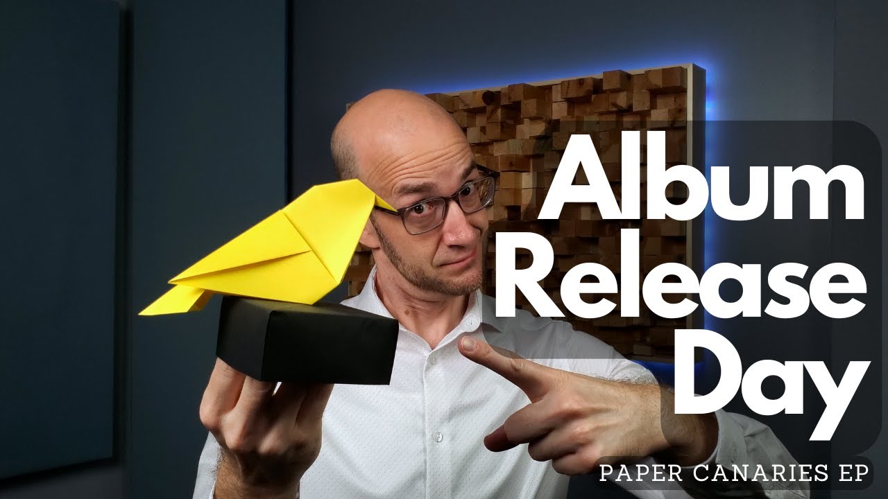 Paper Canaries Album Release!