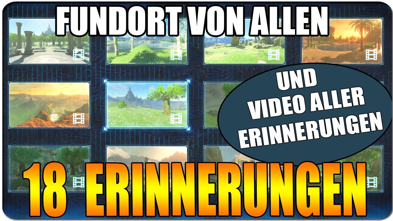 *NEU* Fundorte aller 18 Erinnerungen ► [alle Erinnerungen] - Zelda Breath of the Wild