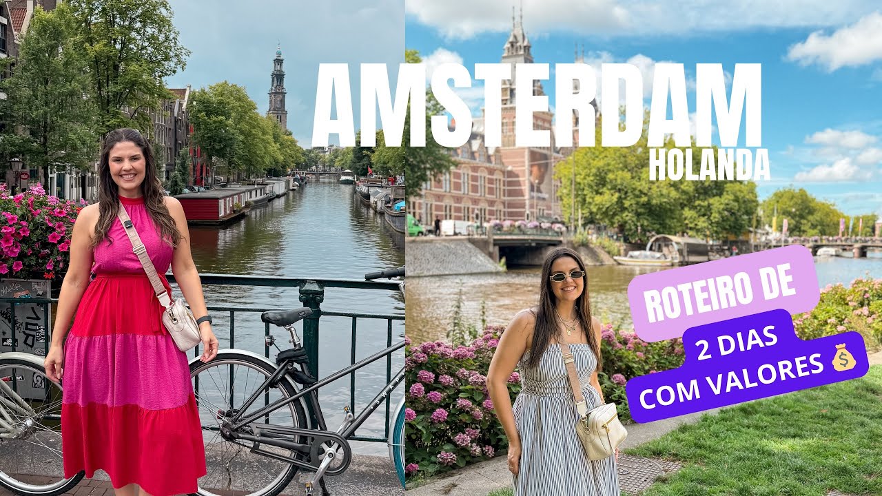 AMSTERDAM, HOLANDA | As Melhores Dicas Para Um Roteiro De 2 Dias! Com Valores e Heineken Experience!