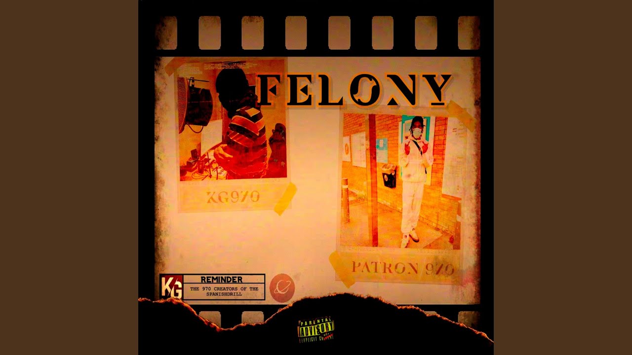 KG970 Felony