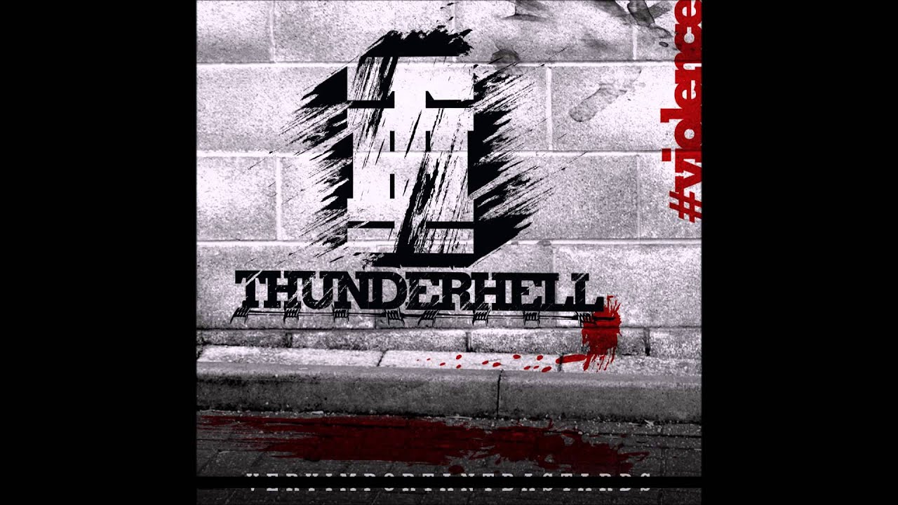 THUNDERHELL - VIOLENCE