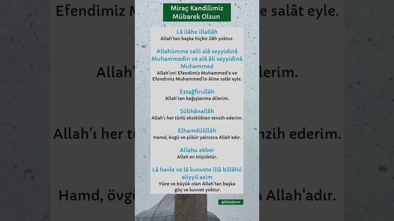 Mira&ccedil; Gecesinde En Az Bir Kere Okunacak Zikir Ve Salavatlar 🤲