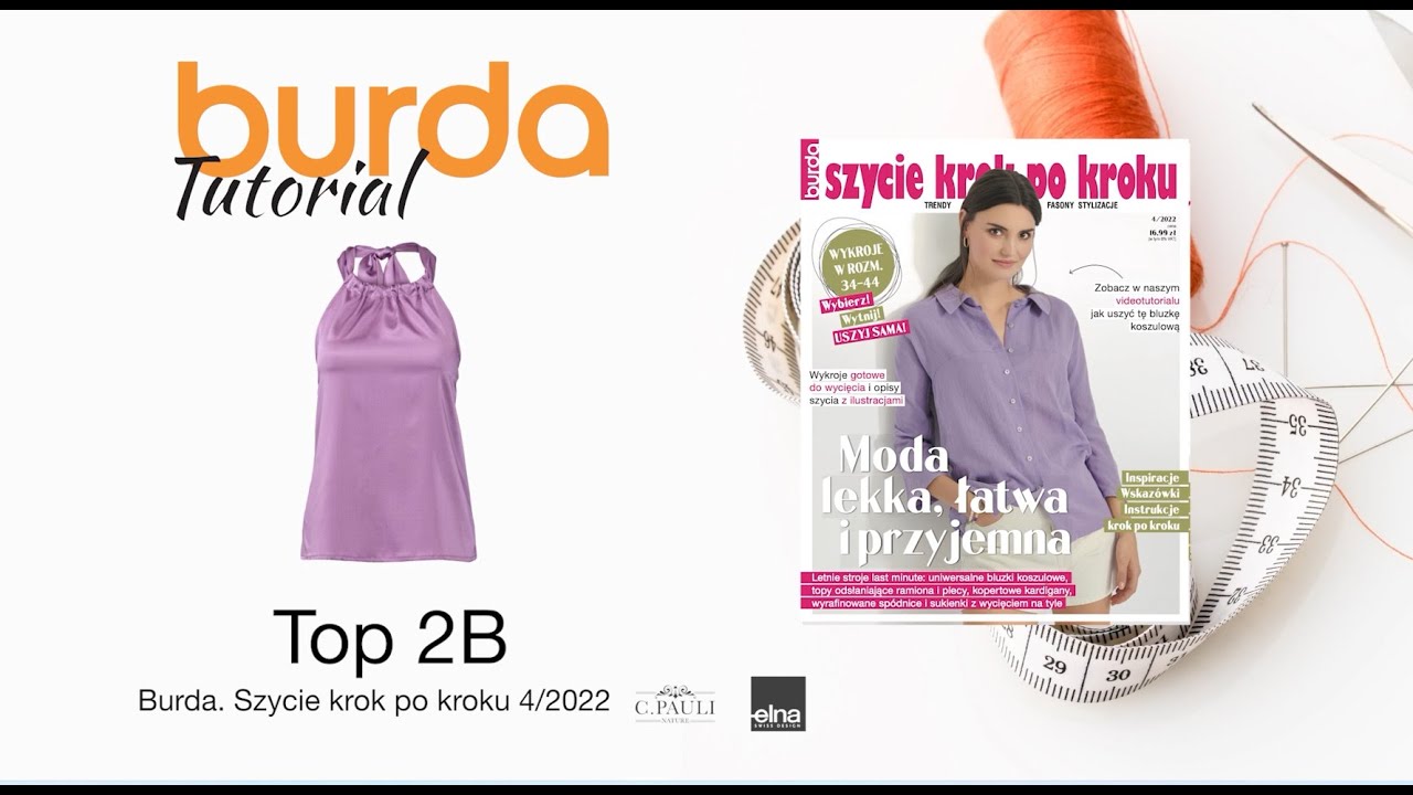 Instrukcja szycia - Top 2B | Burda Szycie krok po kroku 4/2022