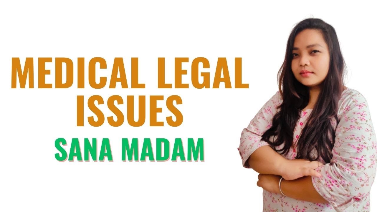 Medical Legal Issues II B Sc Nursing 1st Year II Foundations of Nursing II
