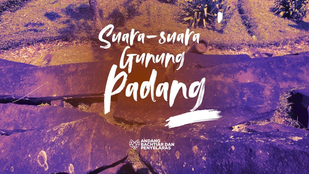 SERIES OF RESEARCH #18 - SUARA SUARA GUNUNG PADANG