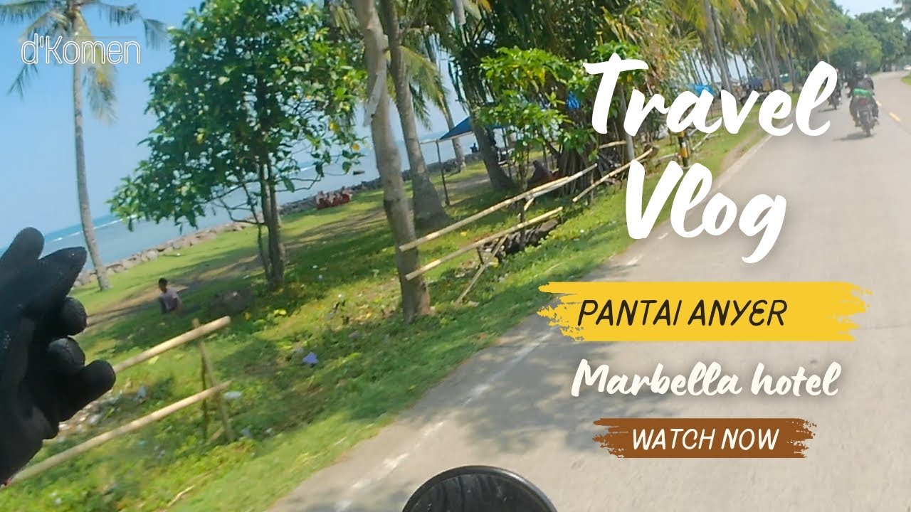 Touring ke Pantai Anyer via Jasinga part 1