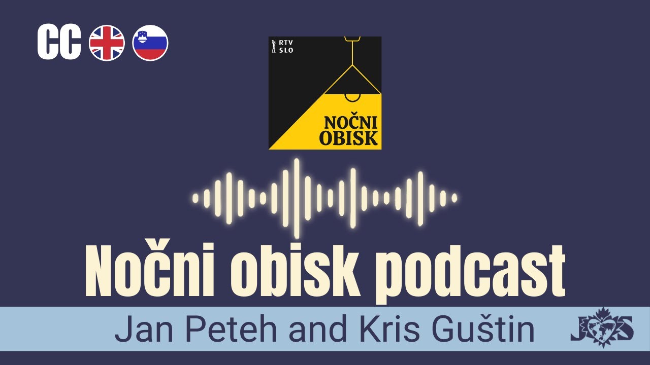 [ENG SUB] Jan Peteh and Kris Gu&scaron;tin on the 'Nočni obisk' podcast (02.09.2022)