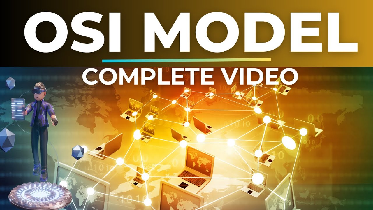 OSI Model in one video | Complete video in Hindi
