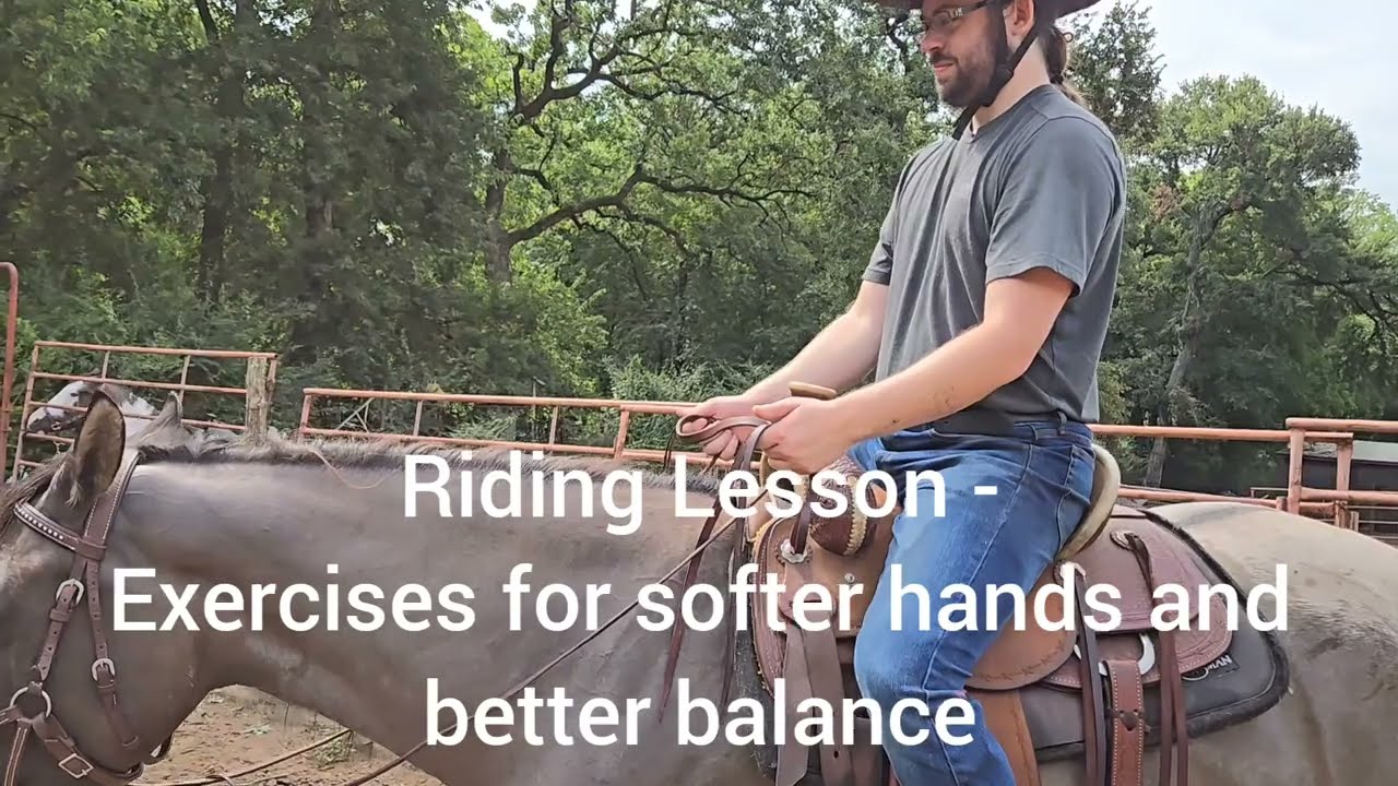 Riding Lesson Exercises to get Steady Hands and Improve Balance in the Saddle