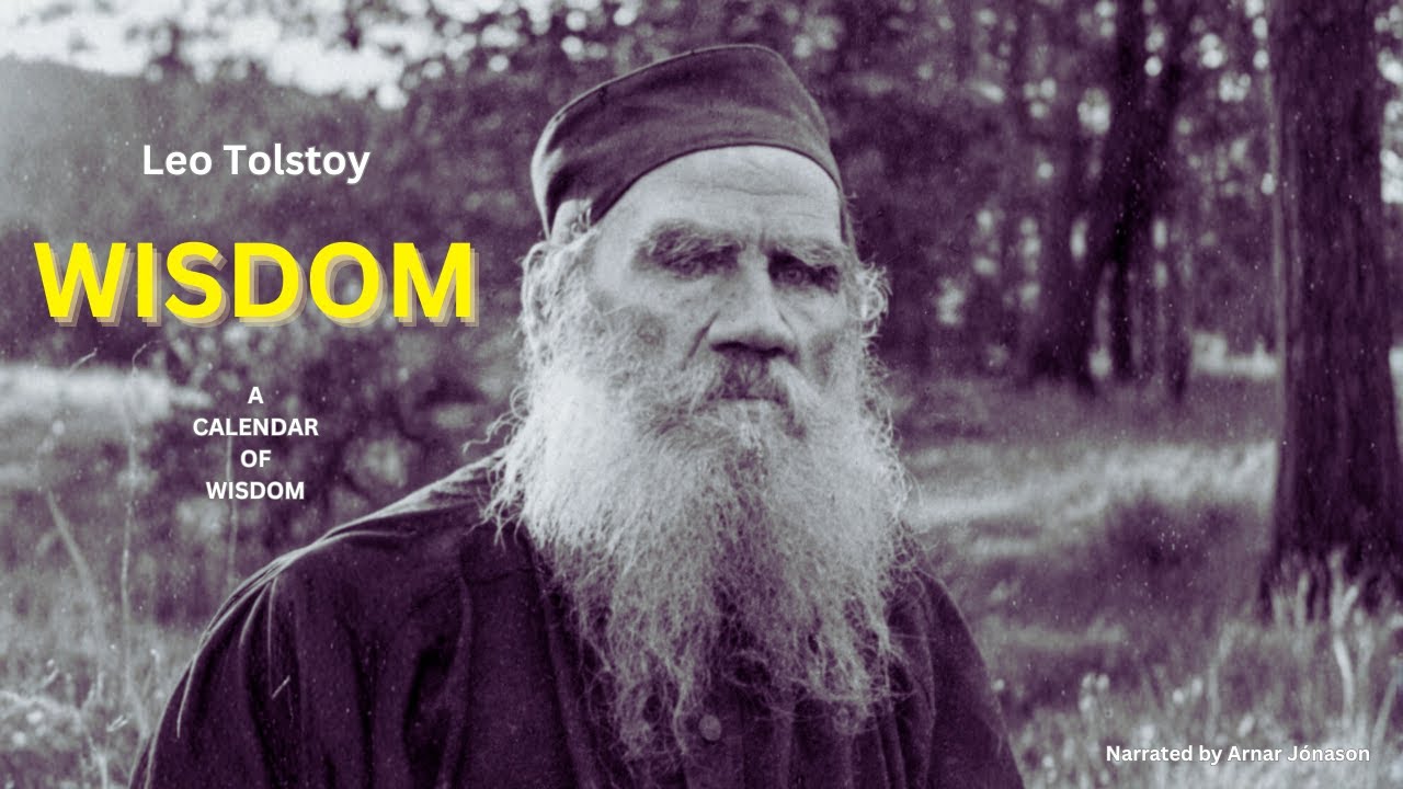 Tolstoy’s Advice the World Ignored - Here It Is | Leo Tolstoy