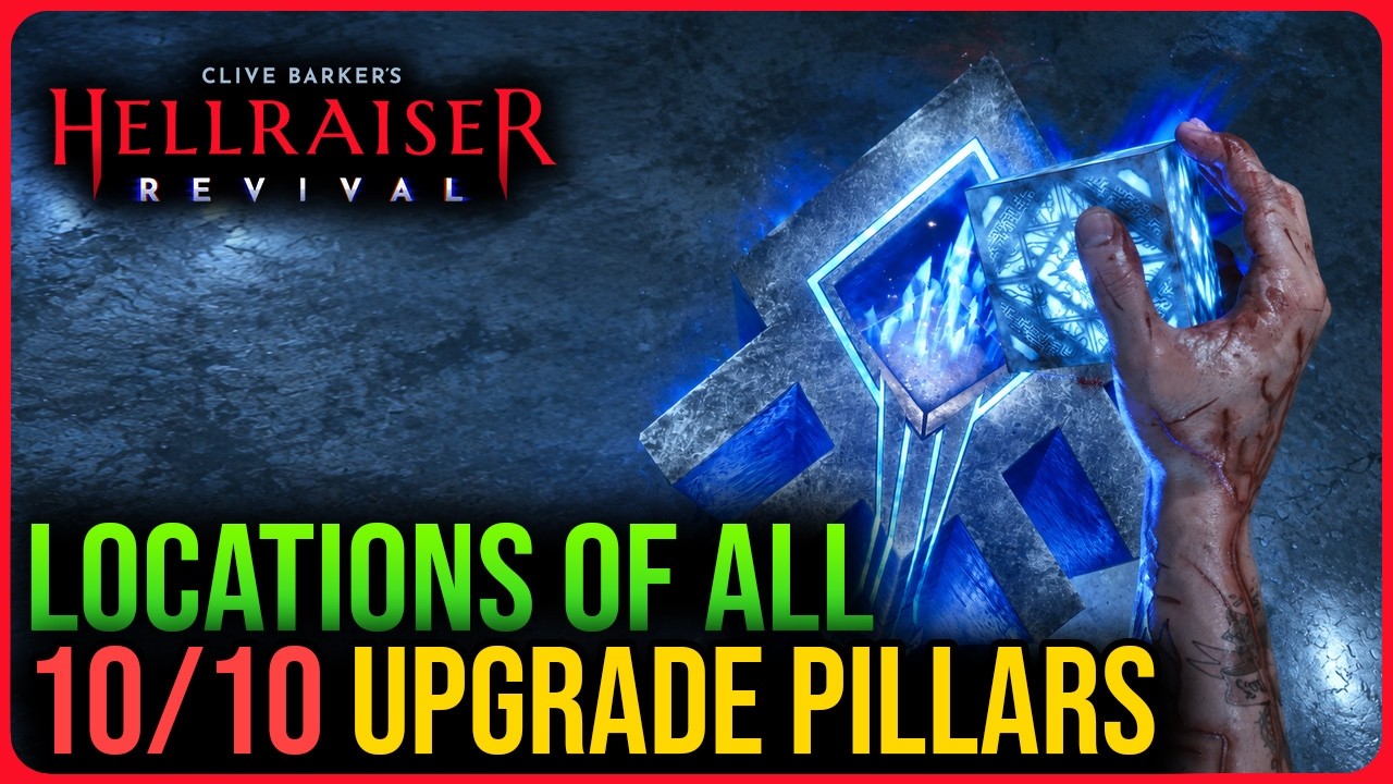 All Pillar Artifact Locations &ndash; Clive Barker&rsquo;s Hellraiser: Revival