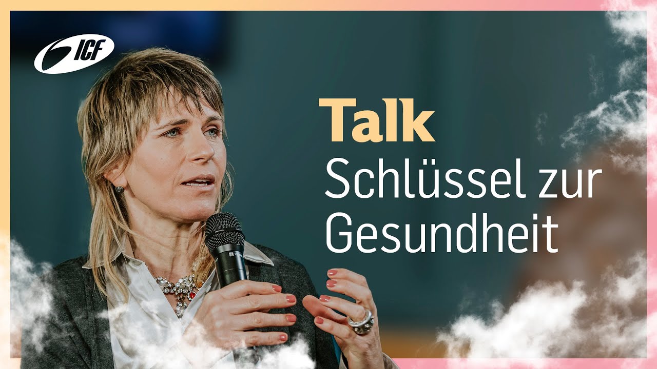 Talk | Der Schlüssel zur Gesundheit | Leo & Susanna Bigger | ICF Church