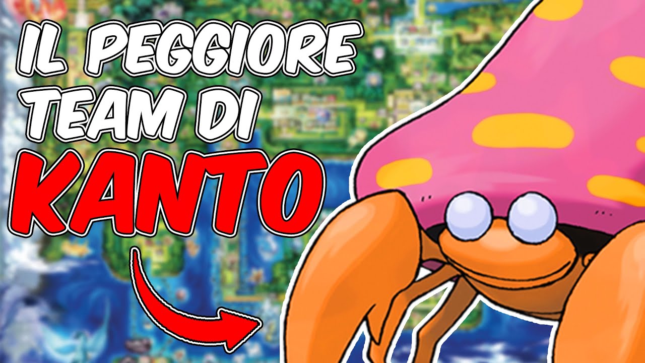 La SQUADRA PEGGIORE per KANTO!