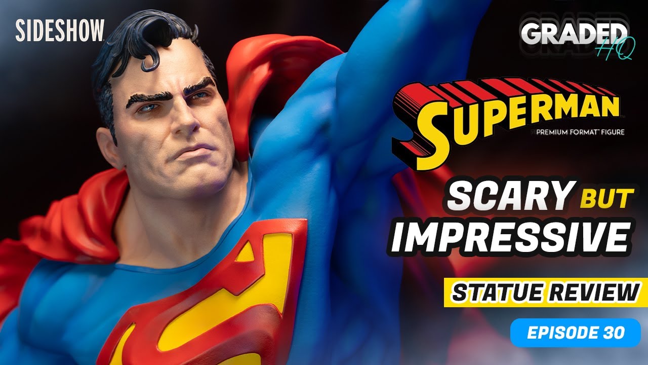 Superman Sideshow Premium Format Statue | Unboxing, Review, Graded | Episode 30