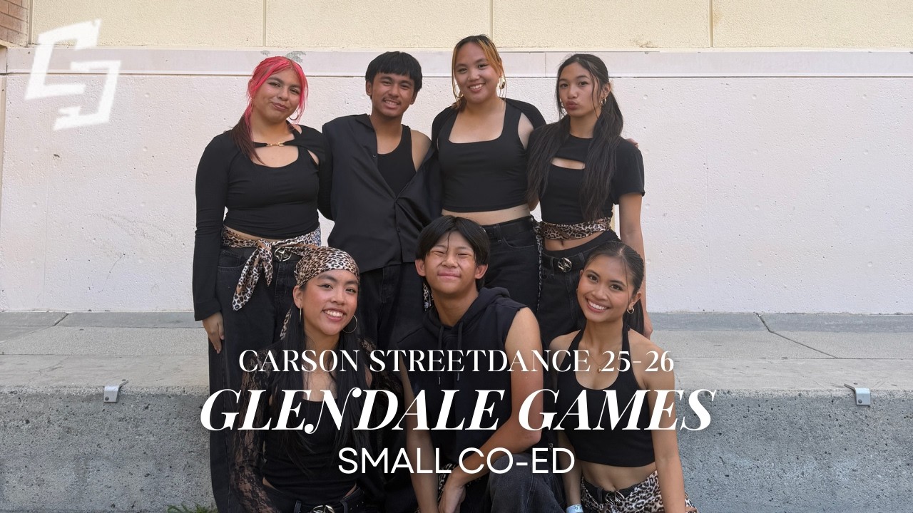 Carson Streetdance 25-26 | Small Co-Ed @ Glendale Games 2026