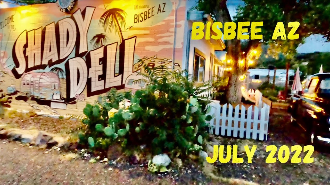 Touring Bisbee Az and the Shady Dell Vintage Trailer Court!