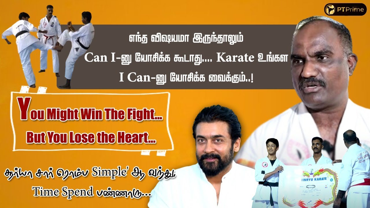 Karate தமிழ்நாட்டின் பாரம்பரிய கலை, போதிதர்மர் கத்து கொடுத்தது..! - Master Balamurugan | PTPrime