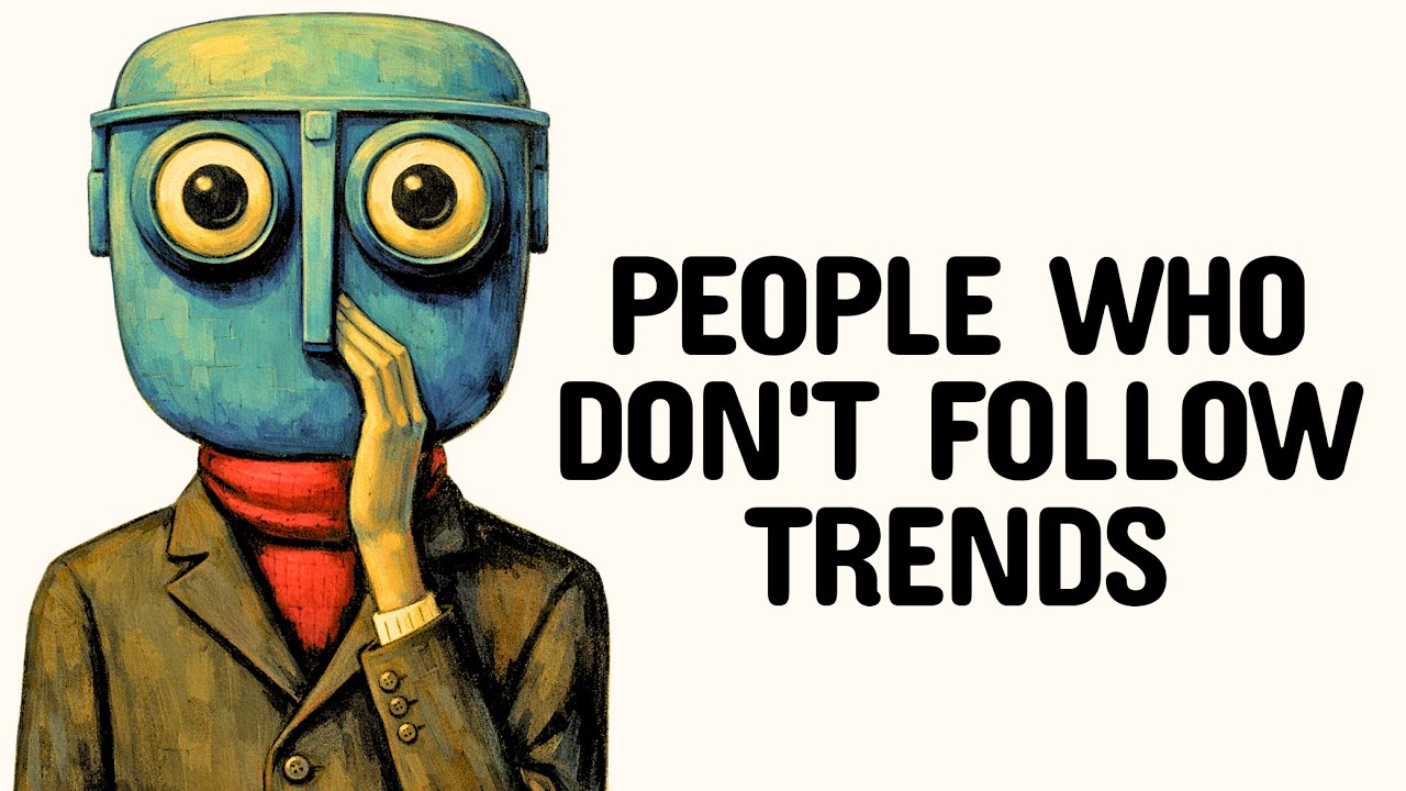 The Psychology of People Who Don't Follow Trends