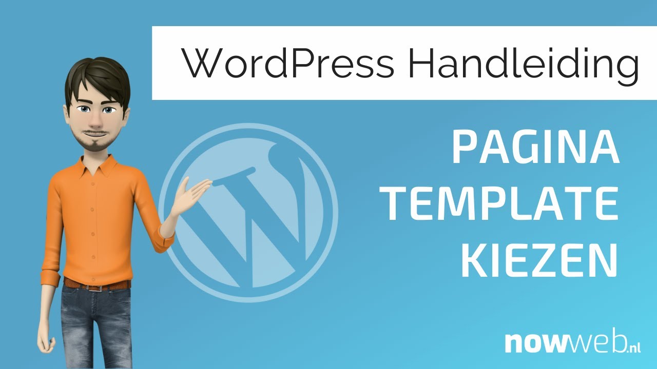 Pagina template kiezen - Wordpress handleiding