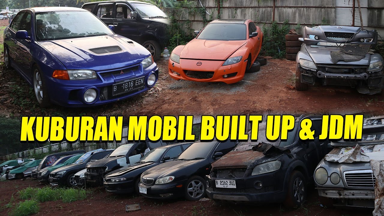 JUNK YARD INI BANYAK MOBIL BUILT UP DAN JDM NYA  BUAT YANG NYARI COPOTAN