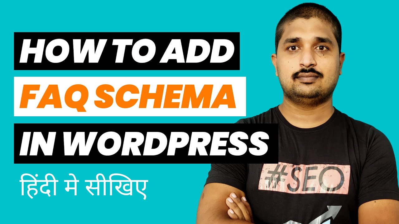 How to Add FAQ Schema to WordPress Website - 2022