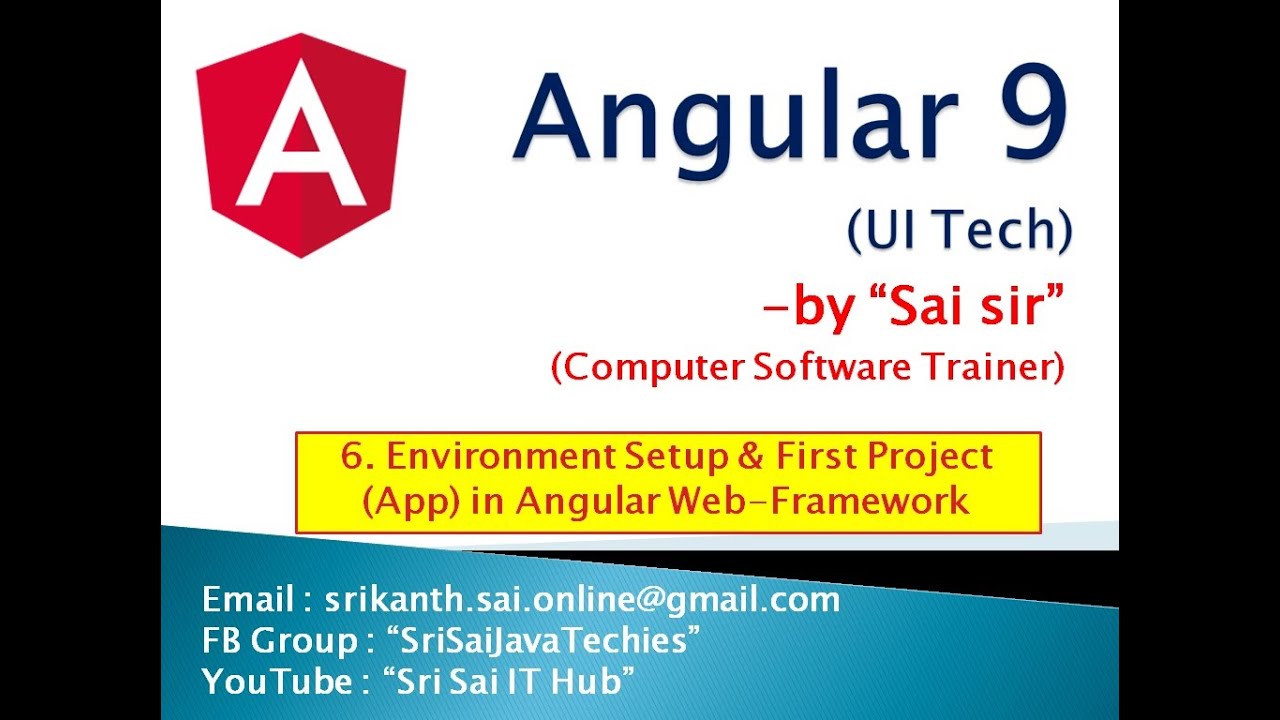 6. Environment Setup and First Project (App) in Angular Web-Framework