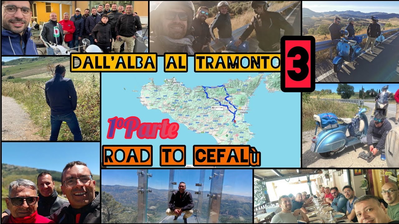 Dall'alba al tramonto 3 - Road to Cefalù 1°PARTE #VespaSicilia #RoadToCefalù #ViaggioInVespa