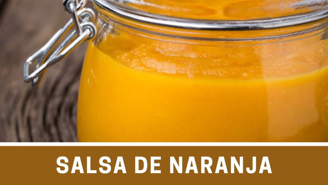 La ORIGINAL Salsa de naranja, IDEAL para TODOS TUS PLATILLOS