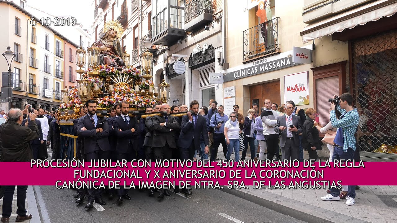 Procesión X Aniversario Coronación Ntra. Sra. de las Angustias y 450 Aniversario Regla fundacional