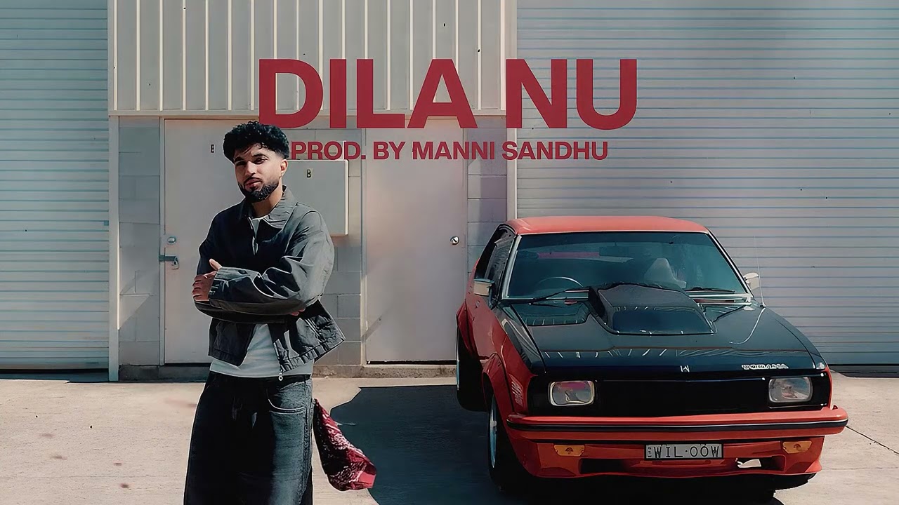 DILA NU - TEGI PANNU | MANNI SANDHU (OFFICIAL AUDIO)