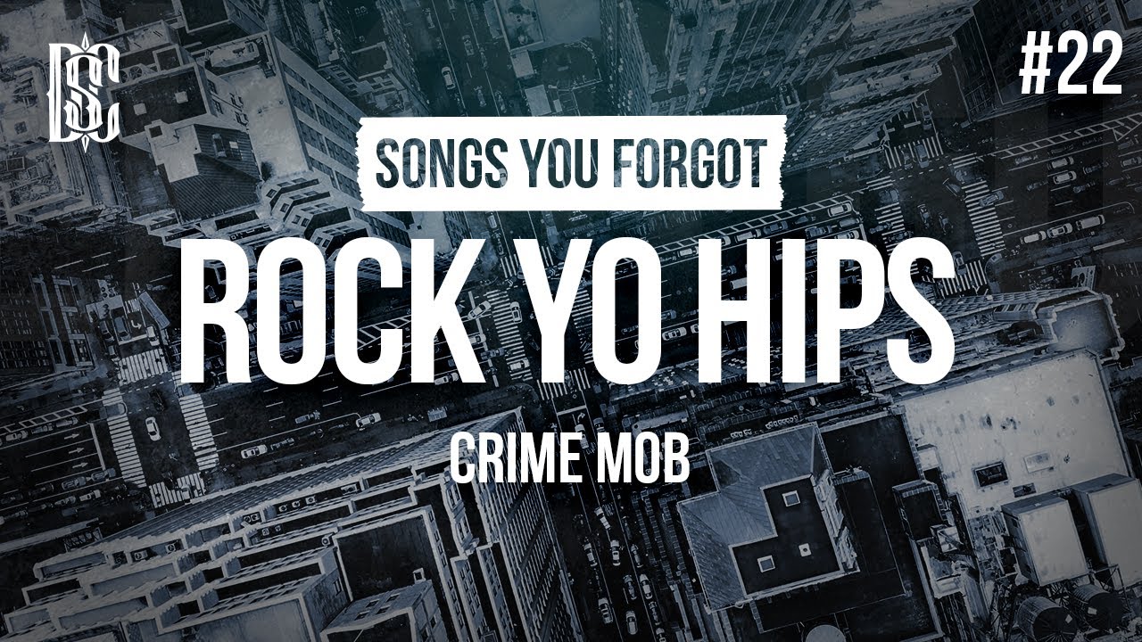Crime Mob - Rock Yo Hips | Lyrics