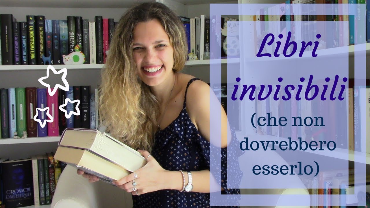Libri invisibili (che non dovrebbero esserlo) | HeleNarrazioni