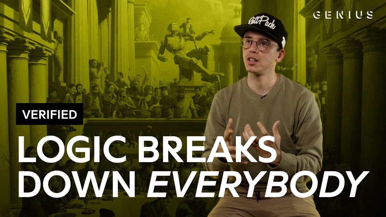 Logic Breaks Down All Of The Official Lyrics & Meaning On 'Everybody' | Verified