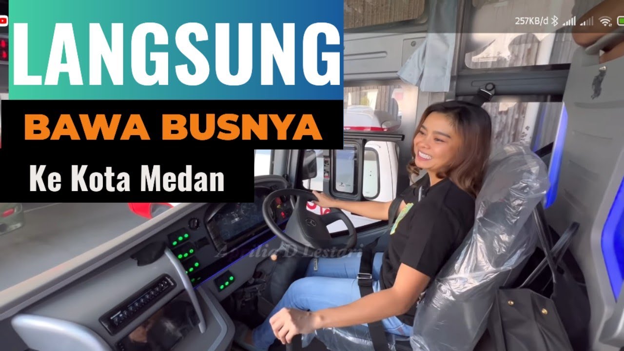 Bus Baru PT ALS dibawa oleh Mbak Aprilia KeMedan....!!??