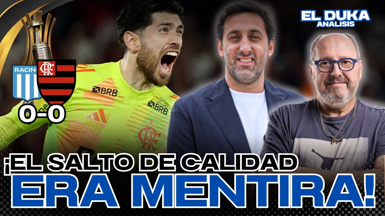 &iexcl;EL SALTO DE CALIDAD ERA MENTIRA! - Racing Club vs Flamengo (0-0) - ELDUKA