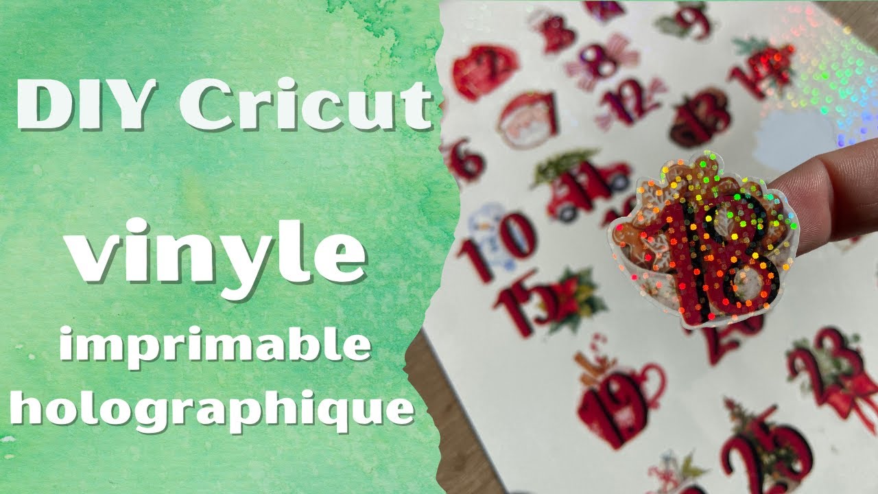 Je test Le Vinyle imprimable holographique de Cricut