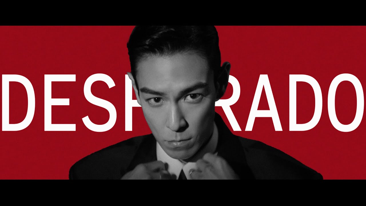 T.O.P - DESPERADO (Teaser)