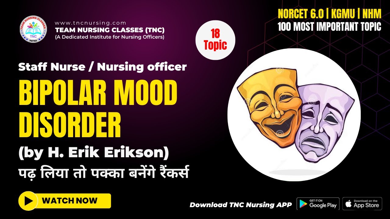 100 Important Topic #18 || Bipolar Mood Disorder || NORCET | ESIC || KGMU #tncnursing