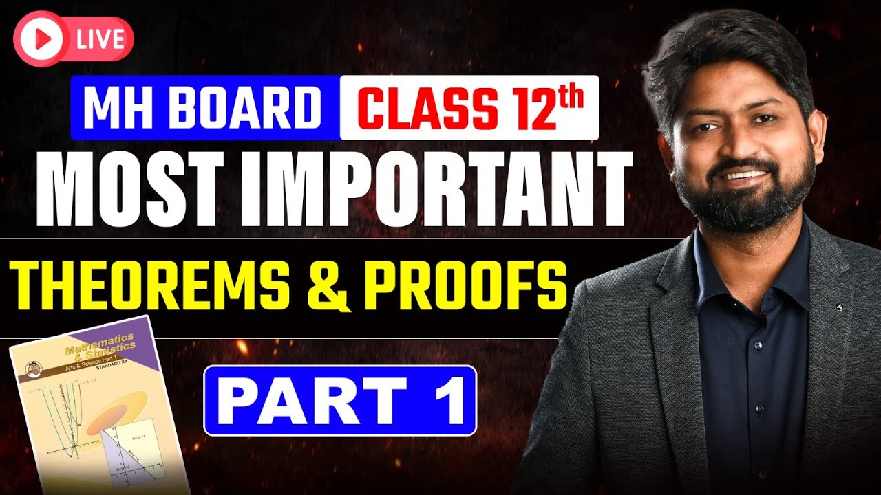 Most Important Theorems & proofs Complete Maths Part -1 Class 12 th | MH Board #mhtcet2026