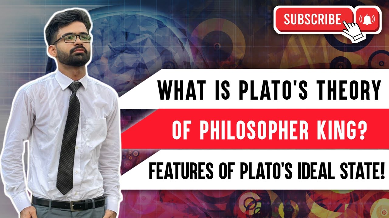 What is Plato's Theory of Philosopher King? What are Features of Plato's Ideal State| Hindi/ Urdu