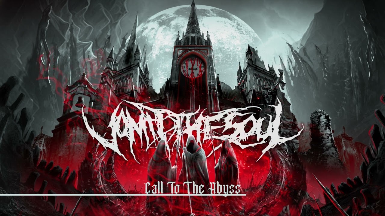 Vomit the Soul - Call To The Abyss (Official Stream)