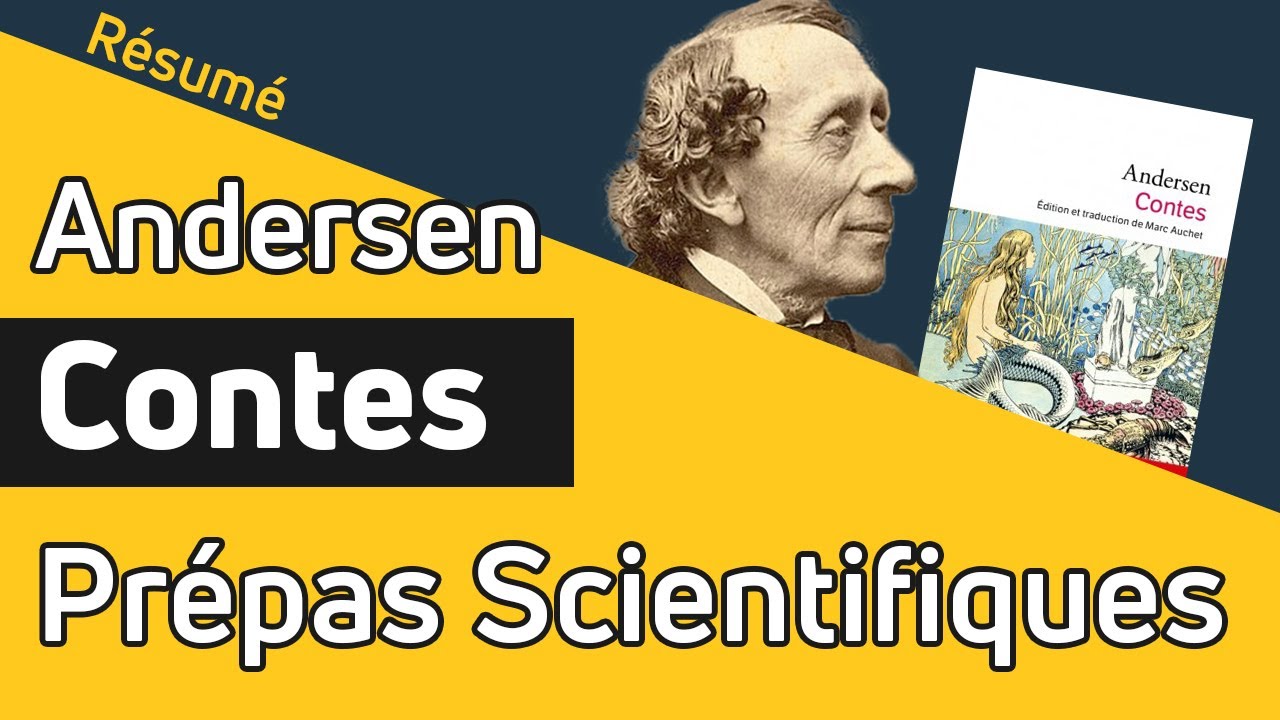 Contes d'Andersen 📗 R&Eacute;SUM&Eacute; sp&eacute;cial pr&eacute;pa scientifique