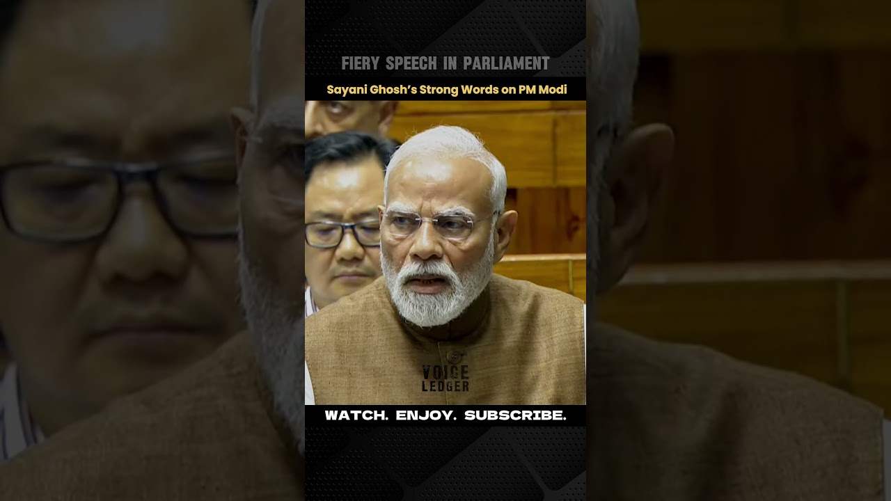 Sayani Ghosh&rsquo;s Fiery Parliament Speech || TMC MP Sayani Ghosh&rsquo;s Fierce Attack on PM Modi.