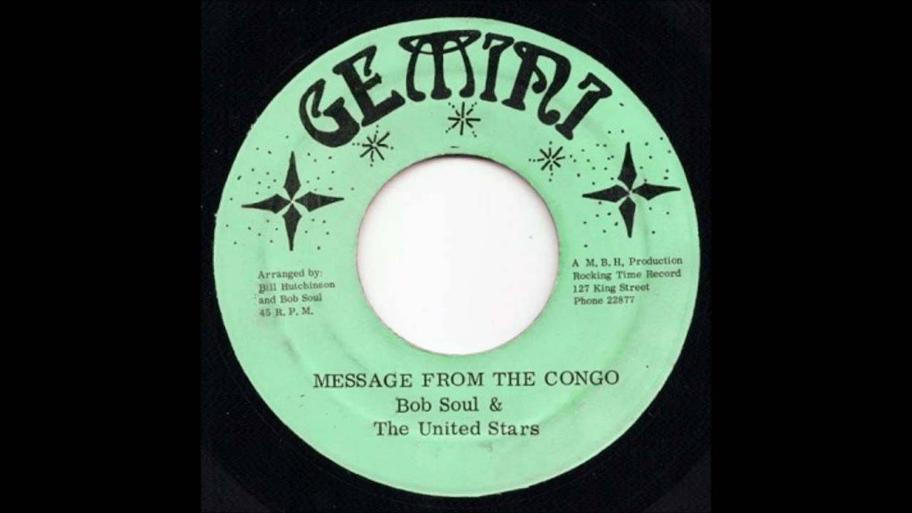 7'' Bobby Soul - Message From The Congo (& Dub)