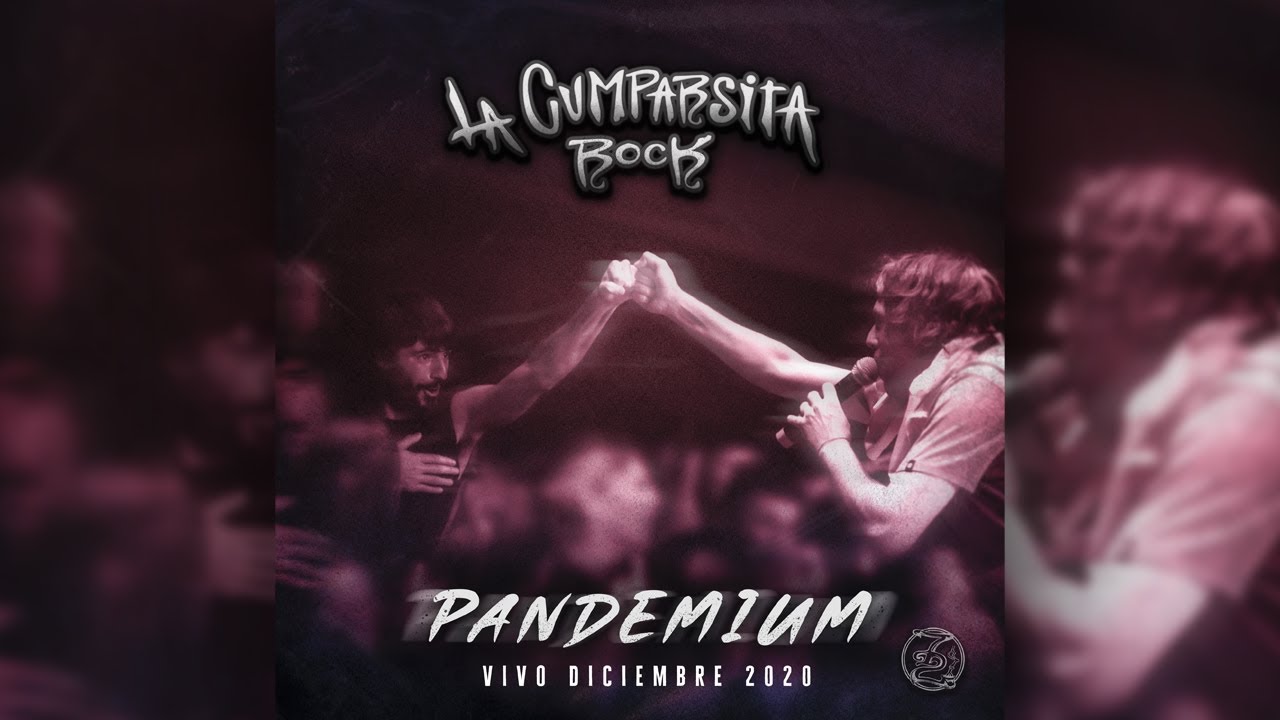 LA CUMPARSITA rock 72 - PANDEMIUM (En Vivo) Teatro Metro La Plata - Dic 2020